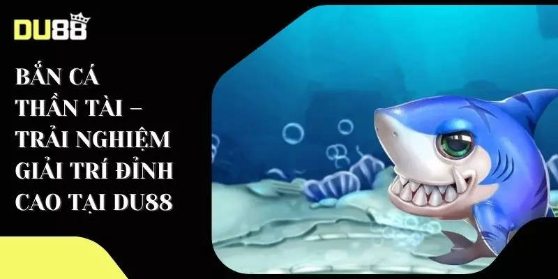 Bắn cá thần tài