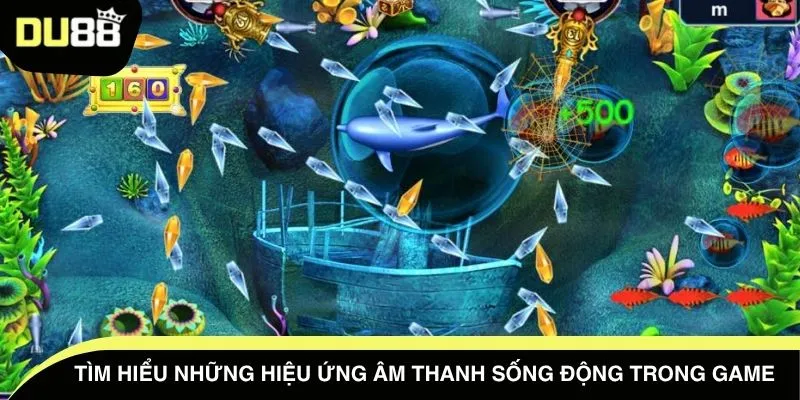 Tìm hiểu những hiệu ứng âm thanh sống động trong game